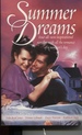 Summer Dreams Four All New Inspirational Romance Novellas With All the Romance of a Summer's Day