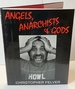 Angels, Anarchists & Gods