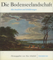 Die Bodenseelandschaft: Alte Ansichten Und Schilderungen