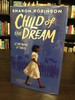 Child of the Dream: a Memoir of 1963