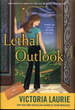 Lethal Outlook