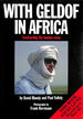 With Geldof in Africa