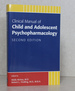 Child and Adolescent Psychopharmacology