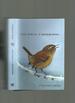 The Wren: a Biography, the Secret Life of Britain's Most Common Bird