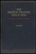 The French Theater Since 1930