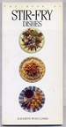 The Book of Stir-Fry Dishes