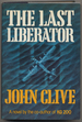 The Last Liberator