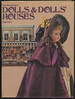 Dolls and Dolls' Houses: a Collector's Introduction