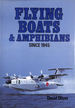 Flying Boats and Amphibians Since 1945