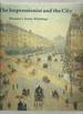 The Impressionist and the City: Pissarro's Series Paintings