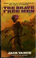 The Brave Free Men