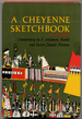 A Cheyenne Sketchbook