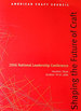 Shaping the Future of Craft: 2006 National Leadership Conference: Houston, Texas October 19-21, 2006