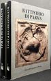 Battistero Di Parma and Battistero Di Parma: La Decorazione Pittorica (Two Volume Set)