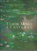 Claude Monet Et Giverny