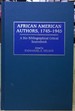 African American Authors, 1745-1945: a Bio-Bibliographical Critical Sourcebook