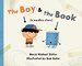 Boy & the Book: [a Wordless Story]