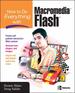 How to Do Everything With Macromedia Flash