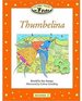 Thumbelina (Classic Tales: Beginner 2)