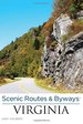 Scenic Routes & Byways? Virginia