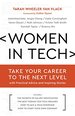 Women in Tech: Take Your Career to the Next Level With Practical Advice and Inspiring Stories