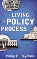 Living the Policy Process