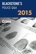 Blackstone's Police Q&a: Crime 2015