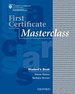 First Certificate Masterclass: Student's Book: 2008 Edition