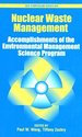 Nuclear Waste Management: Accomplishments of the Environmental Management Science Program (Acs Symposium Series)