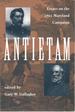 Antietam: Essays on the 1862 Maryland Campaign