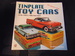 Tinplate Toy Cars: Of the 1950s & 1960s from Japan: The Collector's Guide