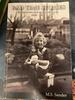 Bad Time Stories: Reminiscences of My German Life 1939-1959