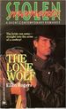 The Lone Wolf-Stolen Moments (Paperback)