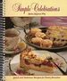 Simple Celebrations-Quick and Delicious Recipes for Every Occasion Spiral-Bound (Paperback)