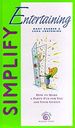 Simplify Entertaining (Simpler Life Series) (Hardcover)