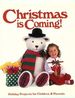 Christmas is Coming (Paperback)