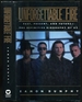 Unforgettable Fire: Past, Present, and Future-the Definitive Biography of U2