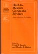 Hard-to-Measure Goods and Services: Essays in Honor of Zvi Griliches (National Bureau of Economic Research) Studies in Income and Wealth, Volume 67