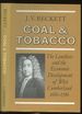 Coal and Tobacco: the Lowthers and the Economic Development of West Cumberland, 1660-1760