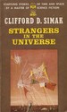 Strangers in the Universe