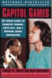 Capitol Games: the Inside Story of Clarence Thomas, Anita Hill, and a Supreme Court Nomination