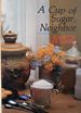 A Cup of Sugar, Neighbor (Quiet Time Books) (Paperback)