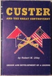 Custer and the Great Controversy