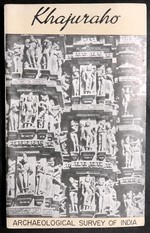 Khajuraho: Archaelogical Survey of India