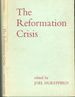 The Reformation Crisis