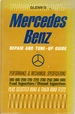 Glenn's Mercedes-Benz Repair and Tune-Up Guide