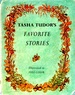 Tasha Tudor's Favorite Stories