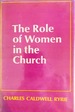 The role of women in the church.
