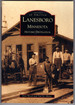 Lanesboro, Minnesota: Historic Destination (Mn) (Images of America)