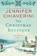 The Christmas Boutique (the Elm Creek Quilts Series, Bk. 21)